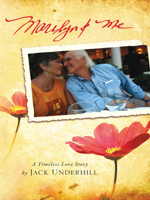 Title details for Marilyn & Me by Jack Underhill - Available